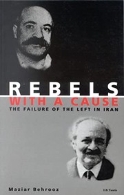 Cover of Rebels with a cause by Maziar Behrooz