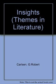 Front cover of Insights: themes in literature by G. Robert Carlsen