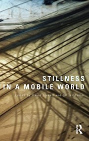Cover of Stillness in a mobile world by David Bissell