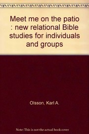 Front cover of Meet me on the patio by Karl A. Olsson