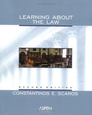Cover of Learning about the law by Constantinos E. Scaros