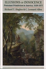 Cover of Illusions of innocence by Richard T. Hughes