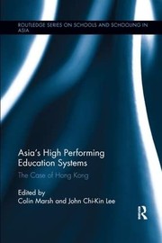 Cover of Asia's High Performing Education Systems by Colin Marsh