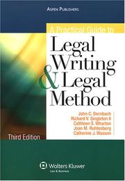 Front cover of A practical guide to legal writing & legal method by John C. Dernbach