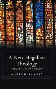 Front cover of Neo-Hegelian Theology by Andrew Shanks