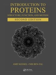 Front cover of Introduction to proteins by Amit Kessel