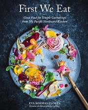 Cover of First we eat by Eva Kosmas Flores