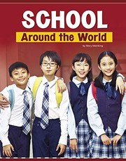 Front cover of School Around the World by Mary Meinking