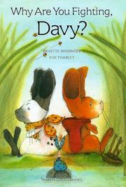 Front cover of Why Are You Fighting, Davy? by Brigitte Weninger