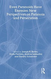Front cover of Even paranoids have enemies by Joseph H. Berke