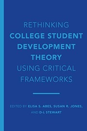 Cover of Rethinking College Student Development Theory Using Critical Frameworks by Elisa S. Abes