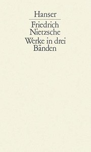 Front cover of Werke in drei Bänden by Friedrich Nietzsche