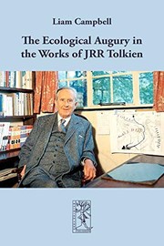 Front cover of The ecological augury in the works of JRR Tolkien by Liam Campbell
