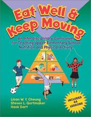 Front cover of Eat well and keep moving by Lilian W. Y. Cheung