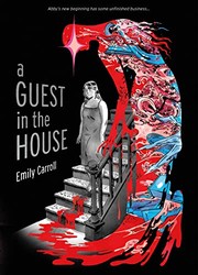 Front cover of Guest in the House by Emily Carroll