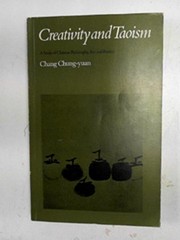 Front cover of Creativity and Taoism by Chang, Chung-Yuan