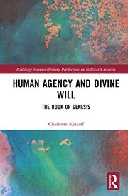 Front cover of Human Agency and Divine Will by Charlotte Katzoff