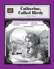 Front cover of A guide for using Catherine, called Birdy in the classroom by Lynda Duffy Wilson