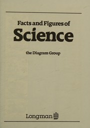 Front cover of Facts and Figures of Science by Diagram Group