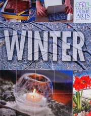 Front cover of Seasons in the Home--Winter (Creative Home Arts Library) by Creative Home Arts Club
