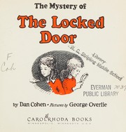 Front cover of The mystery of the locked door by Dan Cohen