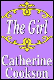 Cover of The girl by Catherine Cookson