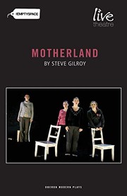 Cover of Motherland by Steve Gilroy