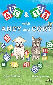 Front cover of ABC and 123 with Andy and Cory by Diana DelRusso