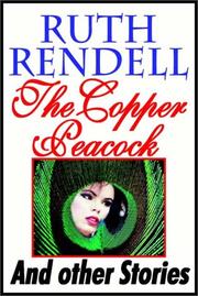 Cover of The Copper Peacock by Ruth Rendell