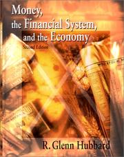 Front cover of Money, the financial system, and the economy by R. Glenn Hubbard
