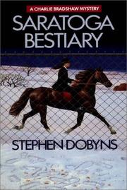 Front cover of Saratoga bestiary by Stephen Dobyns