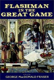 Front cover of Flashman in the Great Game by George MacDonald Fraser