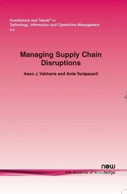 Front cover of Managing Supply Chain Disruptions by Asoo J. Vakharia