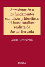 Front cover of APROXIMACIÓN A LOS FUNDAMENTOS CIENTÍFICOS Y FILOSÓFICOS DEL IUNSATURALISMO REALISTA DE JAVIER HERVADA by Camila Herrera Pardo