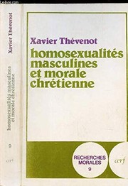 Front cover of Homosexualités masculines et morale chrétienne by Xavier Thévenot