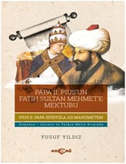 Cover of Papa II. Pius'un Fatih Sultan Mehmet'e mektubu by Pius II Pope