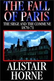 Front cover of The fall of Paris by Alistair Horne