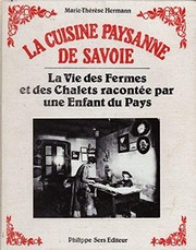 Front cover of La cuisine paysanne de Savoie by Marie-Thérèse Hermann