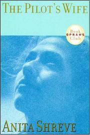 Front cover of The Pilot's Wife by Anita Shreve