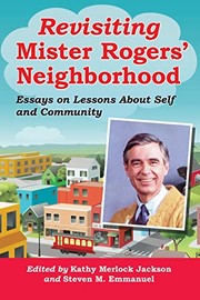 Cover of Revisiting Mister Rogers' Neighborhood by Kathy Merlock Jackson