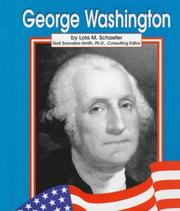 Cover of George Washington by Lola M. Schaefer