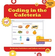 Cover of Coding in the Cafeteria by Kristin Fontichiaro