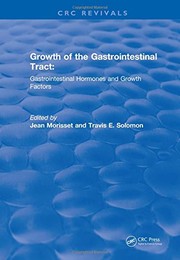 Front cover of Growth of the Gastrointestinal Tract (1990) by Jean A. Morisset