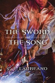 Cover of The sword and the song by C. E. Laureano