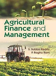 Front cover of Agricultural finance and management by S. Subba Reddy