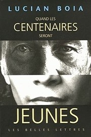 Cover of Quand les centenaires seront jeunes by Lucian Boia