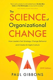 Front cover of The Science of Organizational Change by Paul Gibbons