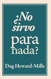 Front cover of Am I Good for Nothing? by Dag Heward-Mills