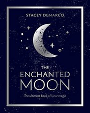 Cover of Enchanted Moon by Stacey Demarco