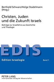 Cover of Christen, Juden und die Zukunft Israels by Helge Stadelmann